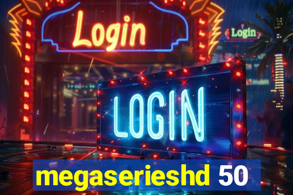 megaserieshd 50